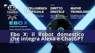 Recensione Ebo X Robot domestico con Alexa e ChatGPT #tech #robot #ai #ia #ebox #anziani #animali