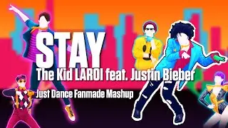 Stay - The Kid LAROI feat. Justin Bieber [Just Dance Fanmade Mashup]