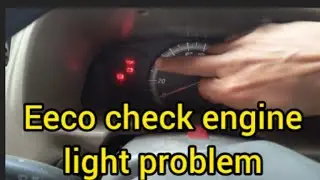 Maruti eeco check engine light problem