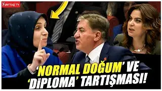TBMM’de ‘normal doğum’ ve ‘diploma’ tartışması!