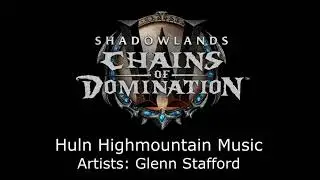 Huln Highmountain Music - Chains of Domination Soundtrack