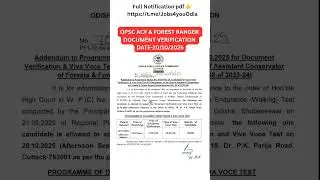OPSC ACF & FOREST RANGER DOCUMENT VERIFICATION DATE-20/10/2025 #opsc #ssc #forestranger #forester
