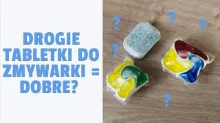 Kapsułki (tabletki) do zmywarki - czy drogie = dobre?! (Fairy vs. Somat)