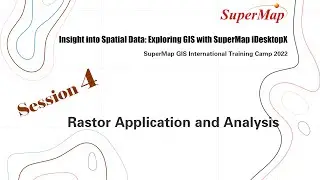 Raster Application and Analysis