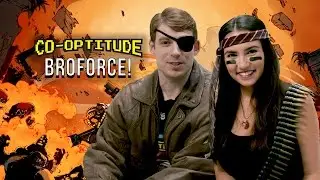 Let's Play Broforce! (Co-Optitude w/ TRISHA HERSHBERGER & Ryon Day)
