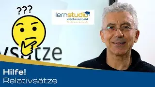 Relativs&auml;tze - Hilfe!