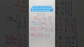 Solving a System of Linear Equations Using RREF (Reduced Row Echelon Form) Example #Shorts #math