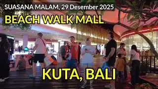 Suasana Malam Beach Walk Mall, Kuta Bali 29 Desember 2025