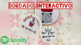 Bordado interactivo con códigos SPOTIFY y QR