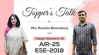 ESE/IES 2018 | Yadagiri Shashank (CE, AIR 25) - MADE EASY Student | Toppers Talk