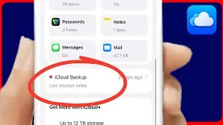 How to Fix iCloud Backup Last Attempt Failed Error
