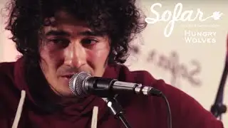 Hungry Wolves - Hidden River | Sofar Essen