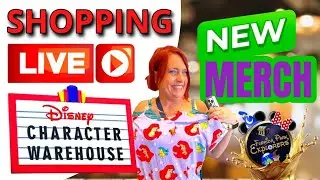 LIVE: SHOPPING DISNEY CHARACTER WAREHOUSE for New Merch