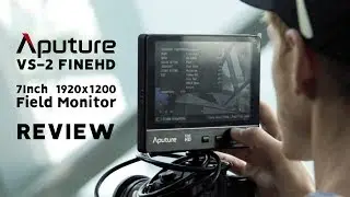 BEST 7INCH FIELD MONITOR - Aputure VS-2 FineHD monitor REVIEW, UNBOXING  & HOW TO