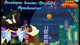 Super Metroid MapRando - Developer Plandomizer From Kyle B. - Insane/Desolate/Wild