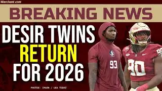 BREAKING: Desir twins TO RETURN TO FSU Football in 2026 | Florida State Football | Transfer Portal