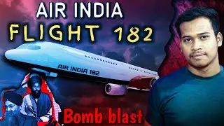 Air India Flight 182 bomb blast | Story of Air India | Aditya Kumar