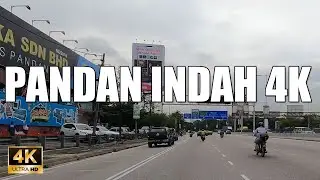 DRIVING TO PANDAN INDAH KUALA LUMPUR 4K