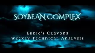 Weekly Technical Analysis of the Soybean Complex &ndash; Eddie Tofpik&rsquo;s Crayons 29 January 2026