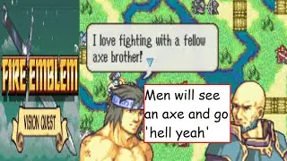 Thrilling Bromance : Fire Emblem Vision Quest Episode 27