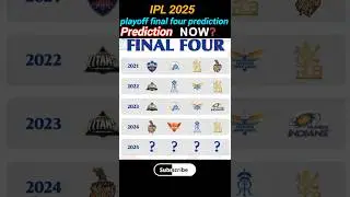 IPL 2025 Final Four Playoffs Prediction 🔥| Prediction Now❗#ipl #csk #rcb  #shorts #cricket #trending