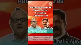 Development Agreement Clauses Cost for Purchasing Additional Area.#redevelopment #news #mumbai #pune