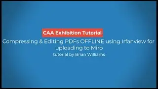 Miro Board Tutorial 06   Reduce PDF size using IrfanView Offline