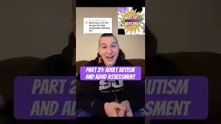 Getting assessed for #autism and #adhd as an adult #wutupwitches #actuallyautistic