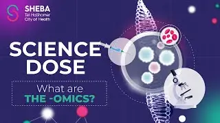 Sheba Science Dose: What Are The &ldquo;Omics&rdquo; of Longevity? With Prof. Tzipi Strauss