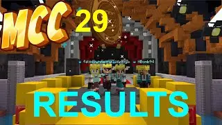 MCC MINECRAFT CHAMPIONSHIP 29 RESULTS