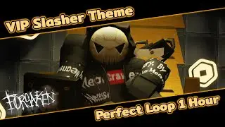 VIP Slasher Chase Theme | Forsaken In-game loop [1 hour]
