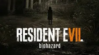 Resident Evil 7 Teaser: Beginning Hour Walkthrough No Commentary