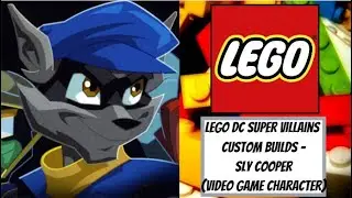 LEGO DC Super Villains Custom Builds - Sly Cooper (Video Game Character)