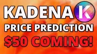 KADENA PRICE PREDICTION! $50 INCOMING! ETH KILLER?
