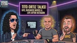 Tito Ortiz Talks UFC, Business Moves & Life After the Octagon | The Howard Stern Show