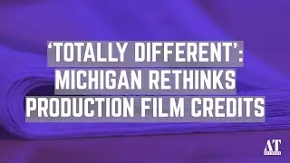 &lsquo;Totally Different&rsquo;: Michigan Rethinks Production Film Credits