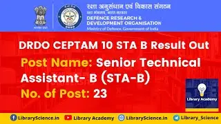 DRDO CEPTAM 10 STA B Result Out | Library Science Cut Off | DRDO Librarian Tier 2 Exam Syllabus.