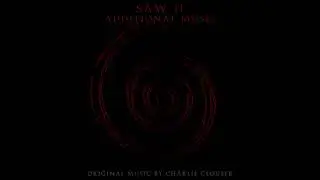 Conscious (Original Score) (PAL-Edit) - Saw II Additional Music