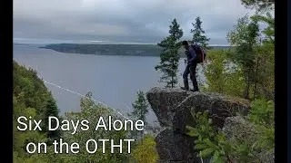 Six Days Alone on the Ottawa Temiskaming Highland Trail
