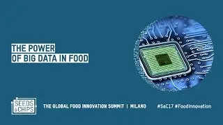 The Power of Big Data in Food #SaC17