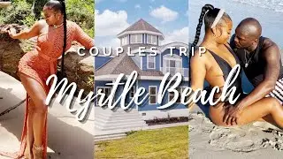 Vlog | Путешествие пар | Миртл-Бич | Дестен и Брэндон