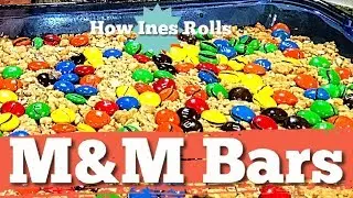 Delicious M&M Bars | Easy Dessert Tutorial & Recipe | *How Ines Rolls*