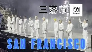Mirror Feel The Passion concert Tour 2024 (Mirror @ 三藩市) #mirror