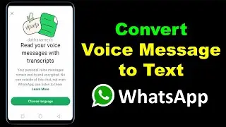 How to Convert Voice Message to Text In WhatsApp | WhatsApp Transcribe