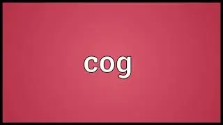 Cog Meaning