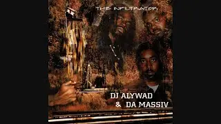 DJ Alywad & Da Massiv – The Infiltrator [2000]