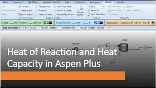 Как рассчитать теплоту реакции и теплоёмкость в Aspen Plus: пошаговое руководство