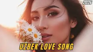 Лучшие Узбекские Песни 2025 🎶 Uzbek Music 2025 – Top Uzbek Songs (Mega Playlist)