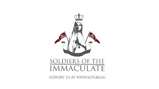Soldiers of the Immaculate with Fr. Isaac #037: Leo, Fatima, and Chastisement