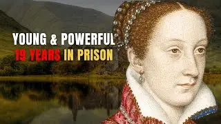 The Tragic Beauty of Mary Queen of Scots: A 19-Year Prison Nightmare
